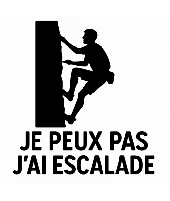 Je peux pas j’ai escalade