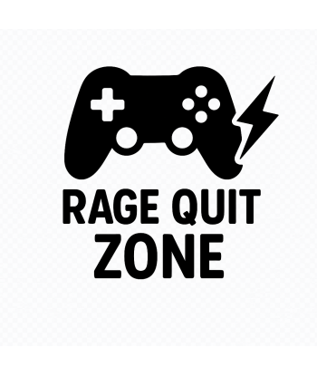 Rage quit zone