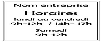 Horaires avec nom d'entreprise et tel