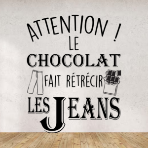 Sticker vinyle Attention le chocolat pour cuisine