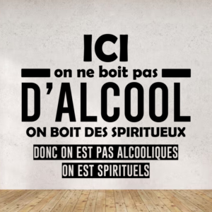 Sticker humoristique sur les spiritueux pour déco maison.