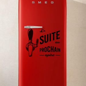 Sticker vinyl humoristique pour cuisine "La suite au prochain Apéro".