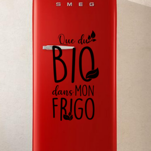 Sticker vinyle que du bio dans mon frigo