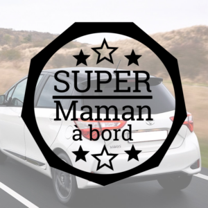 Sticker vinyle 'Super Maman à bord' pour voiture