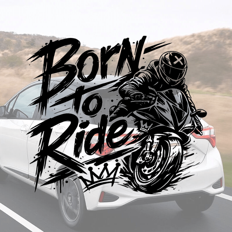 Sticker vinyle Born To Ride pour motos et voitures.