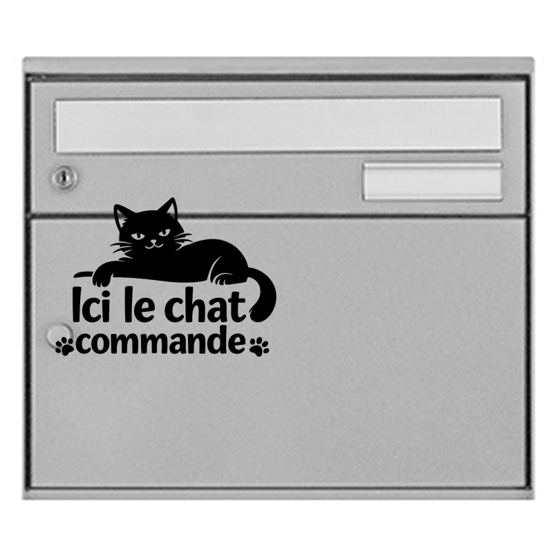 Sticker vinyle "Ici le chat commande" pour boîte aux lettres boite aux lettres