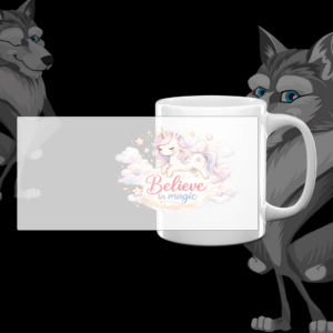 Mug "Believe in Magic"