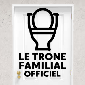 Moderne avec ligne minimaliste et texte “Le trône familial officiel” - mockup autocollant vinyle